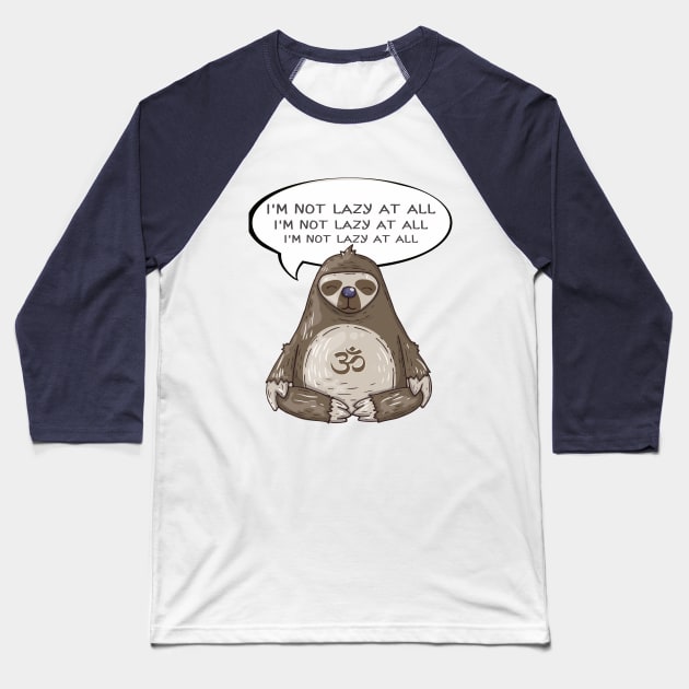 Sweet Sloth. Affirmation Sloth. Baseball T-Shirt by chrisbeen